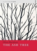 Cover: The Ash Tree - Little Toller Books