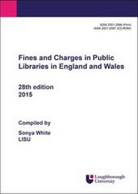 Enlarge image Cover: Fines and Charges in Public Libraries in England and Wales - LISU