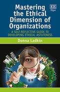 Cover: Mastering the Ethical Dimension of Organizations - Edward Elgar Publishing
