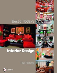 Abbildung von: Best of Today's Interior Design - Schiffer Publishing Ltd