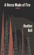 Cover: A Horse Made of Fire - Cobalt Press