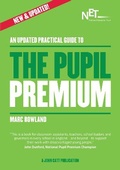 Cover: An Updated Practical Guide to the Pupil Premium - John Catt Educational Ltd