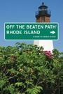 Cover: Rhode Island Off the Beaten Path (R) - Globe Pequot Press