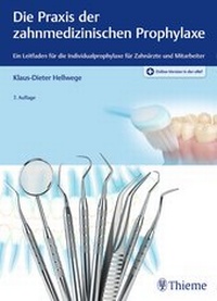 Abbildung von: Die Praxis der zahnmedizinischen Prophylaxe - Thieme