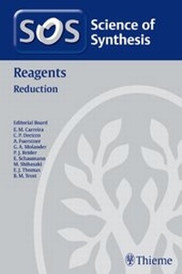 Enlarge image Cover: Science of Synthesis Reagents: Reduction - Thieme