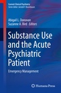 Cover: Substance Use and the Acute Psychiatric Patient - Humana