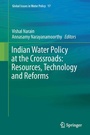Cover: Indian Water Policy at the Crossroads: Resources, Technology and Reforms - Springer
