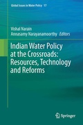 Cover: Indian Water Policy at the Crossroads: Resources, Technology and Reforms - Springer