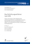 Cover: Das Schlichtungsverfahren nach ZPO - St&auml;mpfli Verlag AG