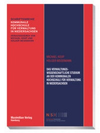 Abbildung von: Das verwaltungswissenschaftliches Studium an der Kommunalen Hochschule für Verwaltung in Niedersachsen - Maximilian Vlg