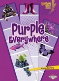 Cover: Purple Everywhere - Lerner Publishing Group