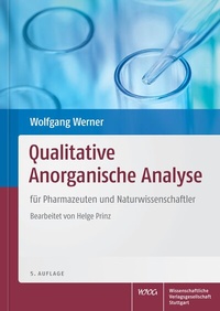 Bild vergrößern Bild: Qualitative Anorganische Analyse - Wissenschaftliche Verlagsgesellschaft