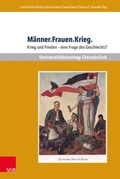 Cover: M&auml;nner.Frauen.Krieg. - Brill Deutschland