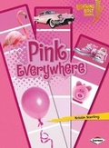 Cover: Pink Everywhere - Lerner Publishing Group