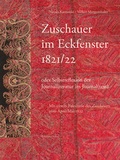 Cover: Zuschauer im Eckfenster 1821/22 oder Selbstreflexion der Journalliteratur im Journal(text) - Wehrhahn Verlag