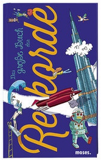 Enlarge image Cover: Das große Buch der Rekorde - moses Verlag