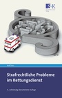 Cover: Strafrechtliche Probleme im Rettungsdienst - Stumpf + Kossendey