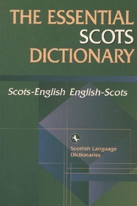 Enlarge image Cover: Essential Scots Dictionary - Edinburgh University Press
