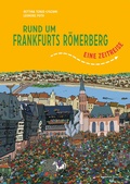 Cover: Rund um Frankfurts R&ouml;merberg - Verlag Henrich Editionen