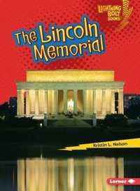 Enlarge image Cover: The Lincoln Memorial - Lerner Publishing Group