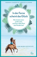 Cover: In der Ferne scheint das Gl&uuml;ck - Eden Books - ein Verlag der Edel Verlagsgruppe