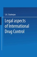 Cover: Legal Aspects of International Drug Control - Springer