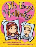 Cover: Oh Boy, Mallory - Darby Creek Publishing