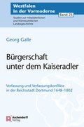 Cover: B&uuml;rgerschaft unter dem Kaiseradler - Aschendorff