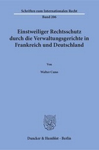 Abbildung von: Einstweiliger Rechtsschutz durch die Verwaltungsgerichte in Frankreich und Deutschland. - fibre