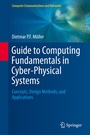 Cover: Guide to Computing Fundamentals in Cyber-Physical Systems - Springer