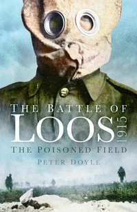 Abbildung von: The Battle of Loos 1915 - The History Press Ltd