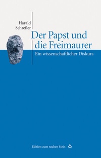 Abbildung von: Der Papst und die Freimaurer - Studien Verlag