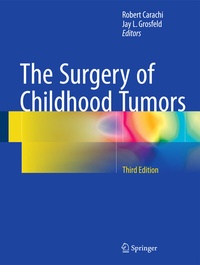 Abbildung von: The Surgery of Childhood Tumors - Springer