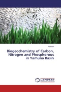Cover: Biogeochemistry of Carbon, Nitrogen and Phosphorous in Yamuna Basin - LAP Lambert Academic Publishing