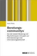 Abbildung von: Die Beratungscommunitys - Juventa Verlag GmbH