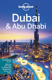 Abbildung von: Lonely Planet Reiseführer Dubai & Abu Dhabi - LONELY PLANET DEUTSCHLAND