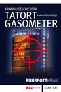 Cover: Tatort Gasometer - Klartext