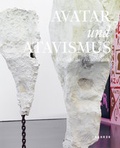 Cover: Avatar und Atavismus - Kehrer Verlag