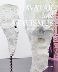 Enlarge image Cover: Avatar und Atavismus - Kehrer Verlag