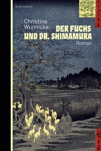 Abbildung von: Der Fuchs und Dr. Shimamura - Berenberg