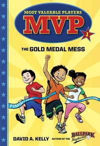 Enlarge image Cover: MVP #1: The Gold Medal Mess - Random House Books for Young Readers