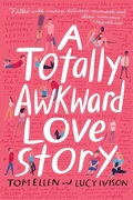 Cover: A Totally Awkward Love Story - Delacorte Press