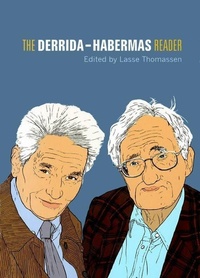 Enlarge image Cover: The Derrida - Habermas Reader - Edinburgh University Press
