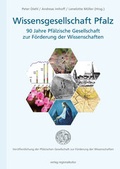 Cover: Wissensgesellschaft Pfalz - 90 Jahre Pf&auml;lzische Gesellschaft zur F&ouml;rderung der Wissenschaften - verlag regionalkultur