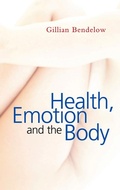 Cover: Health, Emotion and The Body - Polity Press