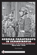 Cover: German Paratroops in Scandinavia - Schiffer Publishing Ltd