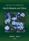 Cover: Durch Monate und Jahre - Engelsdorfer Verlag