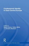 Cover: Confessional Identity in East-Central Europe - Routledge