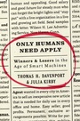 Cover: Only Humans Need Apply - HarperCollins