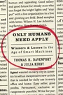 Cover: Only Humans Need Apply - Harper Business